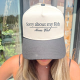 Sorry About My Kids. Vintage Trucker Hat