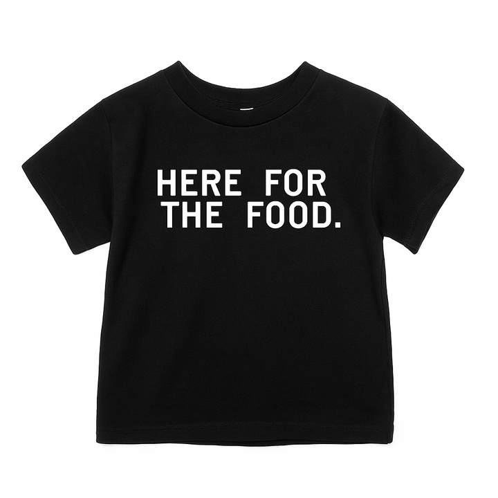 Here For The Food Tee