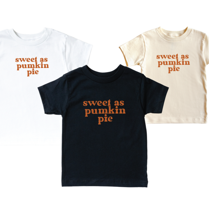 Sweet as Pumpkin Pie Tee